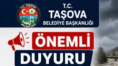 Taşova Belediyesi’nden Kritik Uyarı!