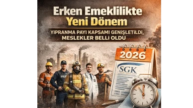 Erken Emeklilikte Yeni Dönem