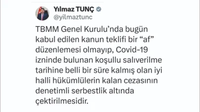 Bu düzenleme, bir “af” düzenlemesi değildir.