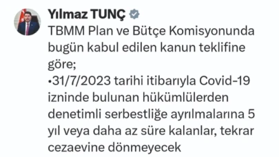 Denetimli serbestliğe ayrılmalarına 5 yıl kalanlar cezaevine dönmeyecek