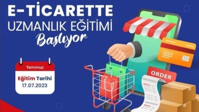 E-Ticaret Uzmanlık Eğitimi Başlıyor