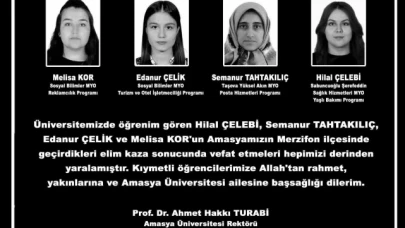 Otobüs kazasında hayatını kaybeden 4 yolcu Amasya Üniversitesi öğrencisi