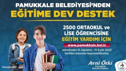 Pamukkale Belediyesi'nin eğitim yardımı başvurularında son 2 gün