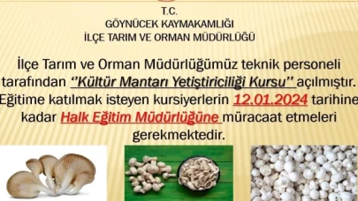 Kültür Mantarı Yetiştiriciliği Kursu Açıldı