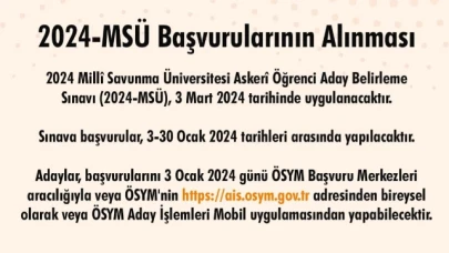 MSÜ başvuruları başladı