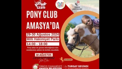"Pony Club" Amasya'ya Geliyor