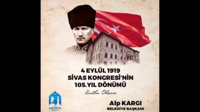 Kargı: Sivas Kongresi'nin 105. yıl dönümünü kutluyorum