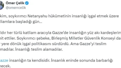 AK Parti Sözcüsü Çelik: "Gazze insanlığın ta kendisidir. İnsanlık eninde sonunda barbarlığı yenecek"
