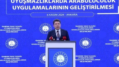 Bakan Tunç: "Arabuluculuğa önem vermeye devam edeceğiz"