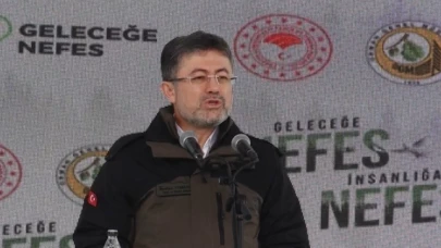 Bakan Yumaklı: "Ağaçlandırma çalışmalarında Avrupa'da birinci, dünyada da dördüncüyüz"