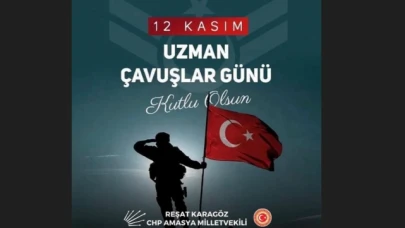 Karagöz, 12 Kasım Uzman Çavuşlar Günü'nü kutladı
