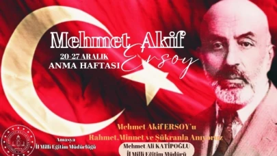 "Mehmet Akif Ersoy'u gelecek nesillere aktarma gayretindeyiz"