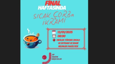 Final haftasında öğrencilere sıcak çorba ikram edilecek