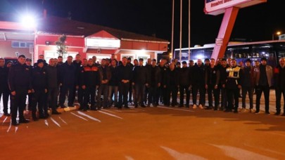 50 KİŞİLİK EKİP HATAY’A ULAŞTI