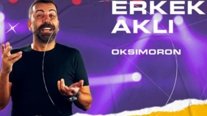 ‘ERKEK AKLI: OKSİMORON 16 OCAK’TA MERZİFON’DA
