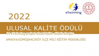 GÜMÜŞHACIKÖY "KALİTE ETİKETİ" İLE ZİRVEDE