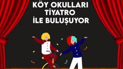 KÖYDEKİ ÇOCUKLAR TİYATRO İLE BULUŞACAK