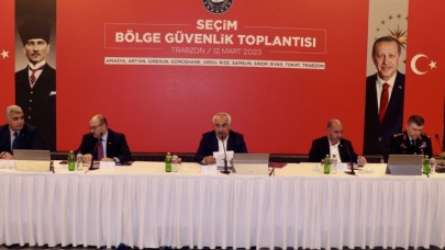 SEÇİM BÖLGE GÜVENLİK TOPLANTISI TRABZON’DA YAPILDI
