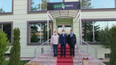 ŞEN TEKSTİLİ ZİYARET ETTİ