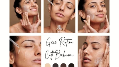 Kadınlar İçin Gece Cilt Bakım Rutini: Daha Sağlıklı ve Canlı Bir Cilt İçin İpuçları