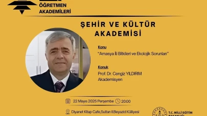Amasya’nın Doğası, Şehir ve Kültür Akademisi’nde Masaya Yatırılacak