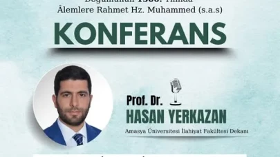 Mevlid-i Nebi Haftası Özel Konferansı Amasya'da Düzenleniyor