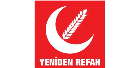 YENİDEN REFAH PARTİSİ’NDEN AÇIKLAMA!
