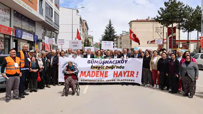 Gümüşhacıköy’de “Madene Hayır” Yürüyüşü