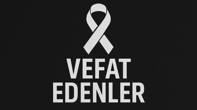 27 Haziran 2026 Aramızdan Ayrılanlar