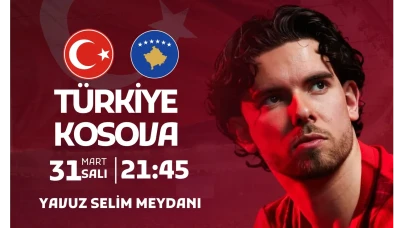 Amasya’da Türkiye-Kosova Maçı Coşkusu Meydana Taşınıyor