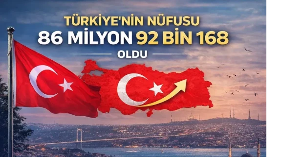 Türkiye’nin Nüfusu 86 Milyonu Aştı