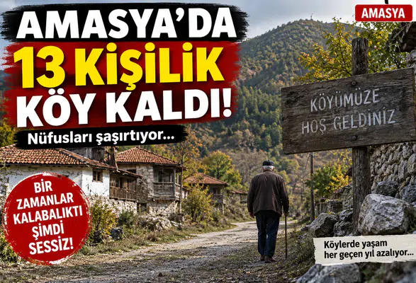 Amasya’da Nüfusun En Az Olduğu Köyler Açıklandı!