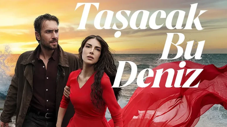 Taşacak Bu Deniz Bu Akşam Yayınlanacak mı?