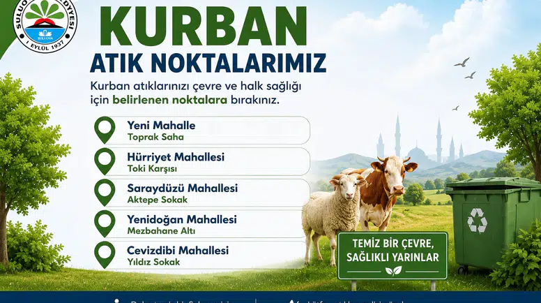 Suluova’da Kurban Atıkları İçin Kritik Uyarı