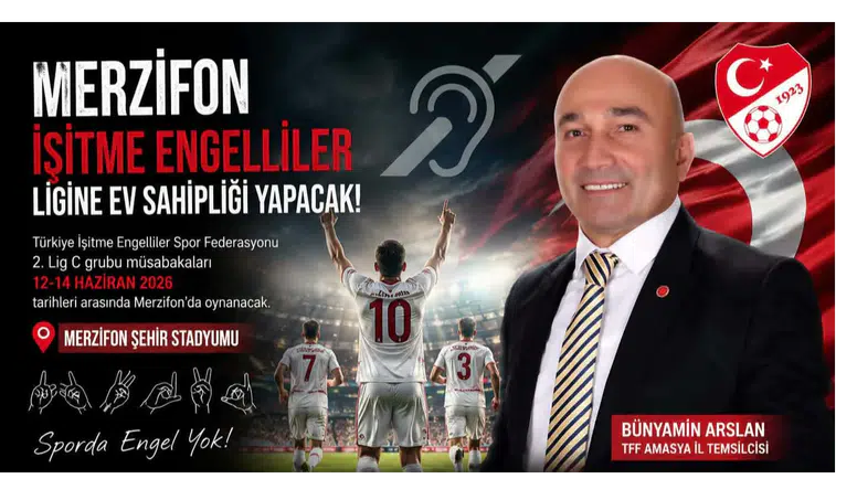 Merzifon, İşitme Engelliler Futbol Ligi’ne Ev Sahipliği Yapacak