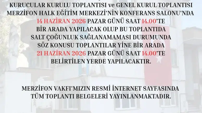 MERZİFON VAKFI’NDAN GENEL KURUL DUYURUSU