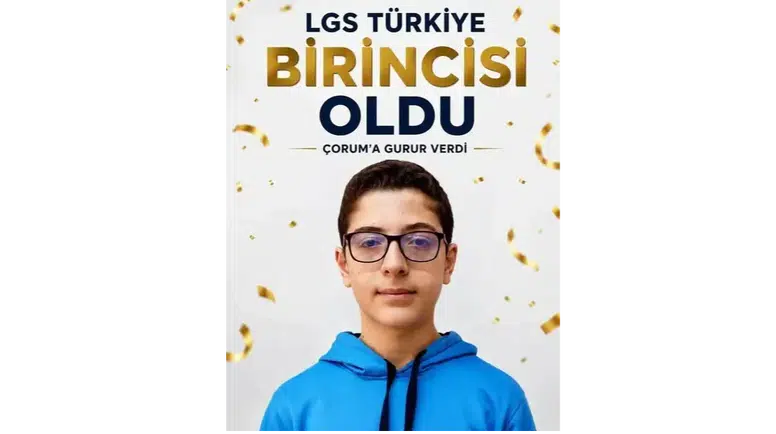 LGS'de Çorum Tarih Yazdı!