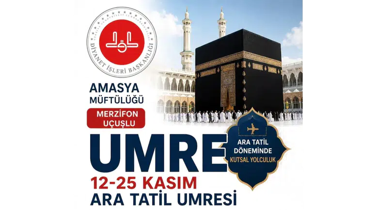 Amasyalılara Umre Müjdesi!
