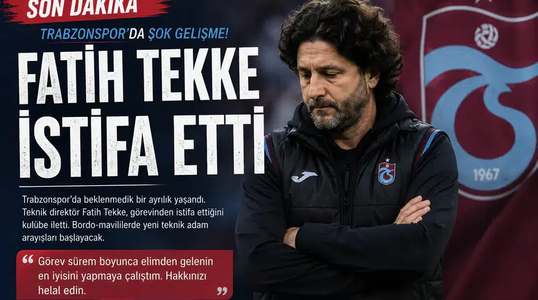 Trabzonspor’da Geceyi Sarsan Karar! Fatih Tekke Görevini Bıraktı