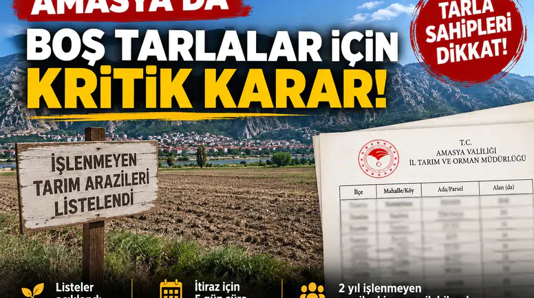 Amasya’da Boş Tarlalar Kiraya Verilecek!