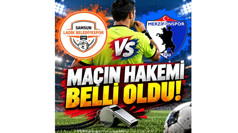 Merzifonspor’un Ladik Deplasmanında Düdük Muammer Işık’ta!