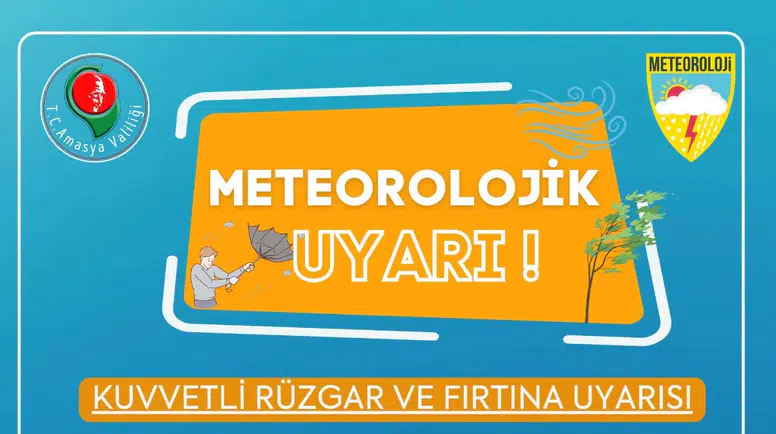 Amasya İçin Sarı Kodlu Uyarı!