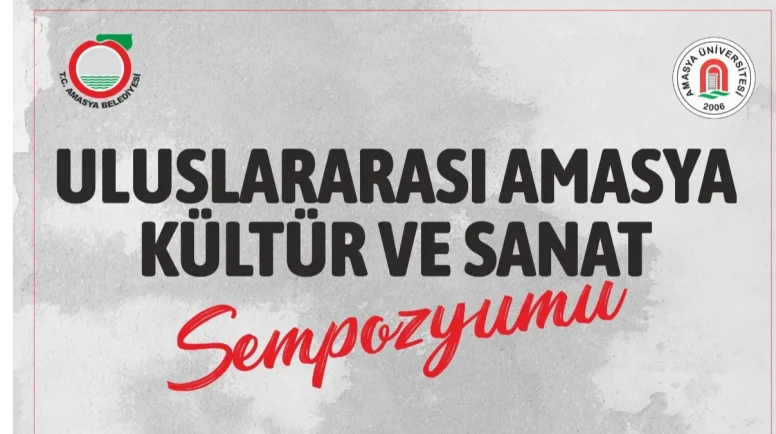 Amasya’da Kültür ve Sanat Buluşması