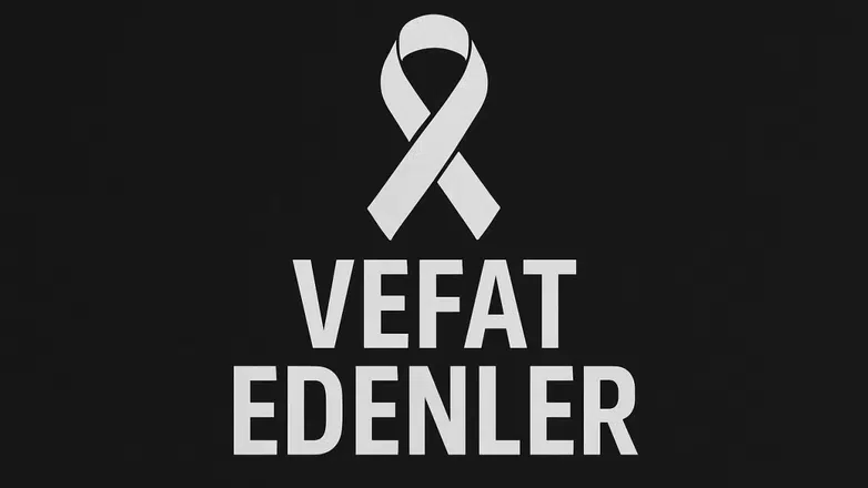 29 Nisan 2026 Aramızdan Ayrılanlar