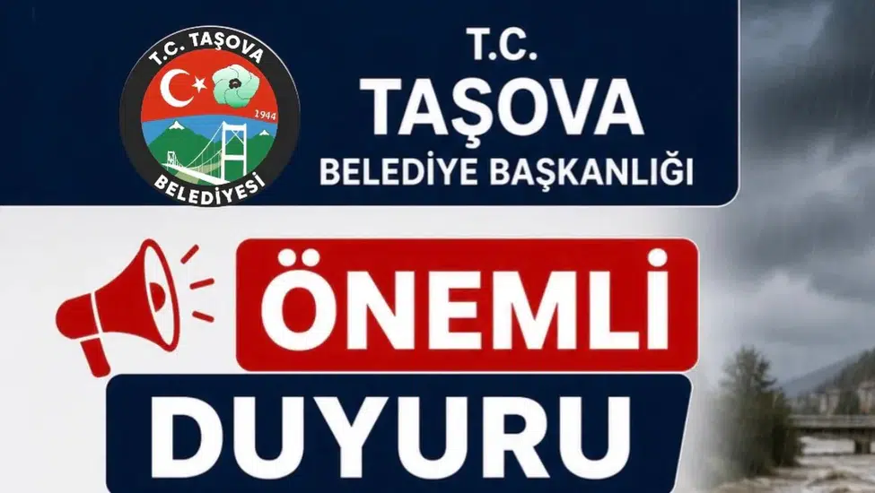Taşova Belediyesi’nden Kritik Uyarı!