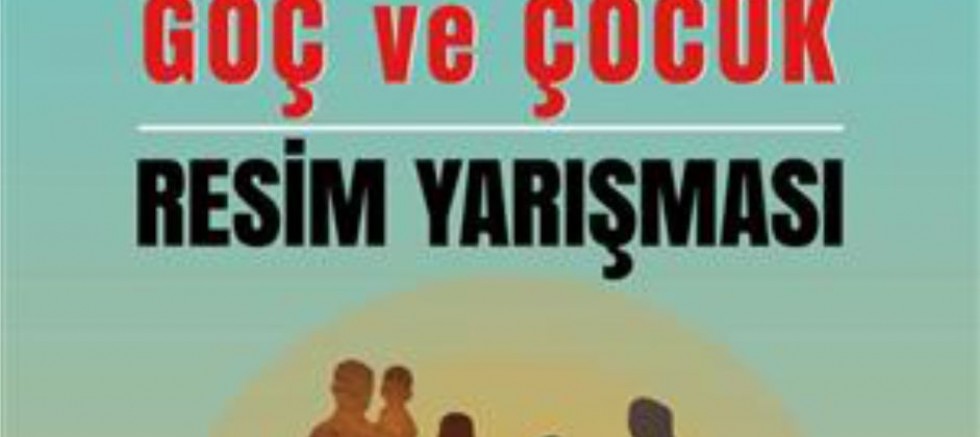 DİYANET’TEN, “GÖÇ VE ÇOCUK” RESİM YARIŞMASI
